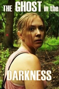   Призрак во тьме (2019)